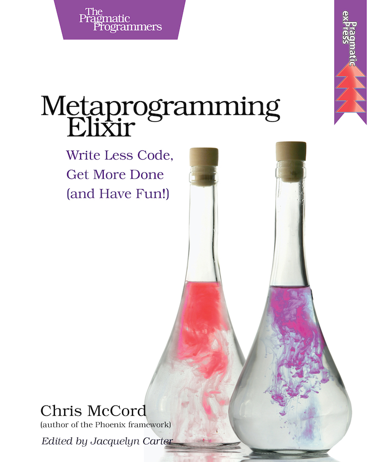 Metaprogramming Elixir, P1.0