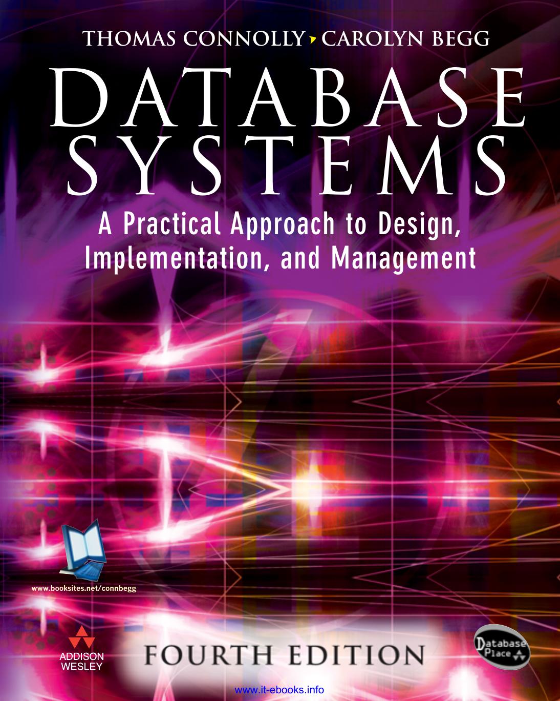 Database Systems: A Practical Approach to Design, Implementation, and Management