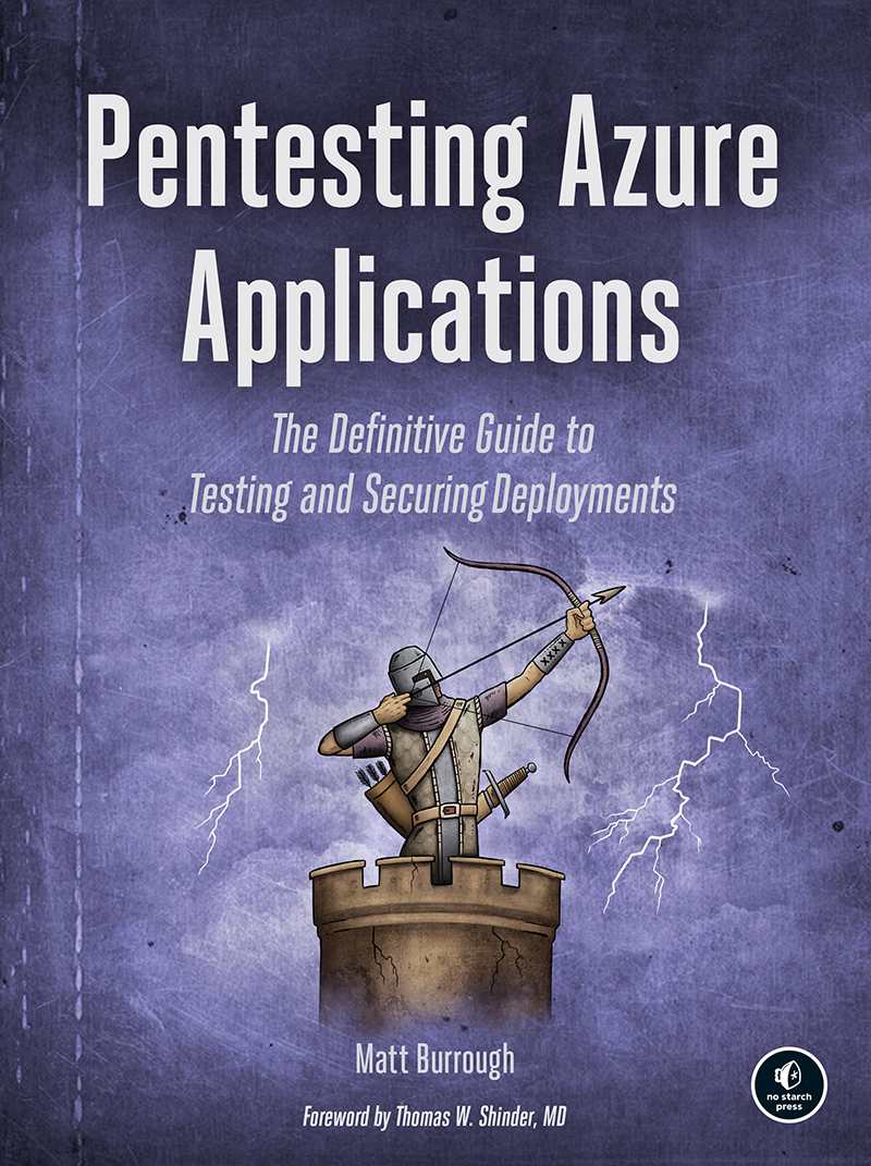 Pentesting Azure Applications: The Definitive Guide to Testing and Securing Deployments