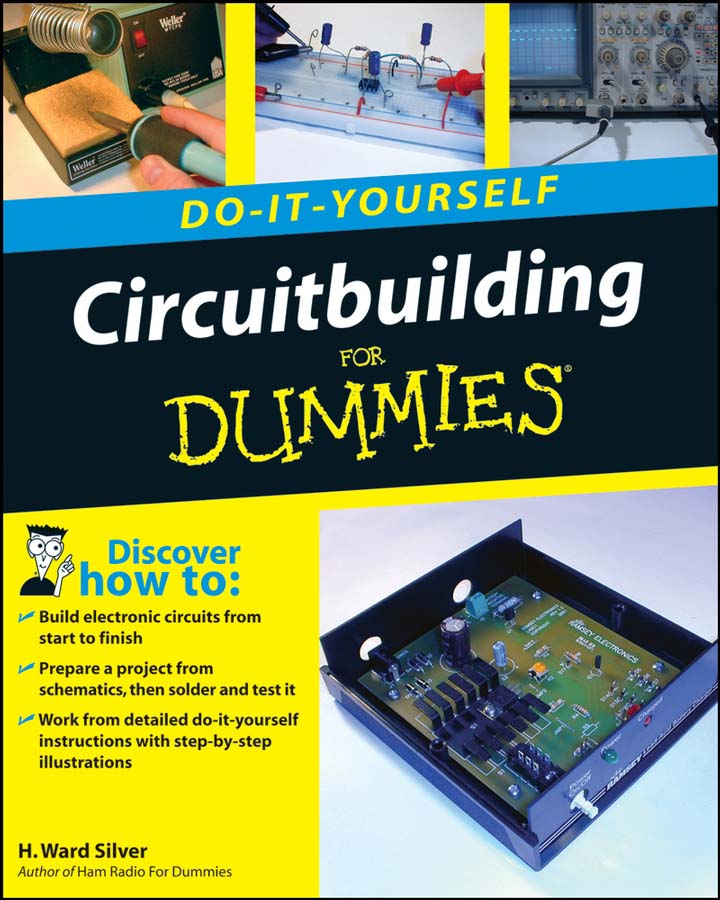 Do-It-Yourself Circuitbuilding For Dummies