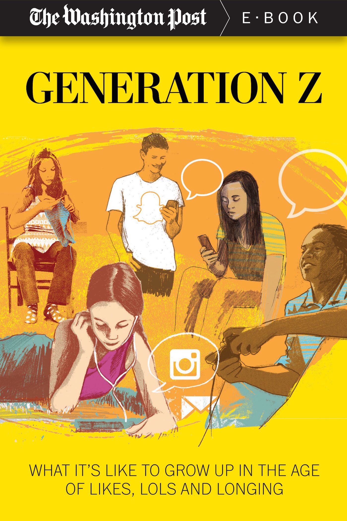 Generation Z: What It's Like to Grow up in the Age of Likes, LOLs, and Longing