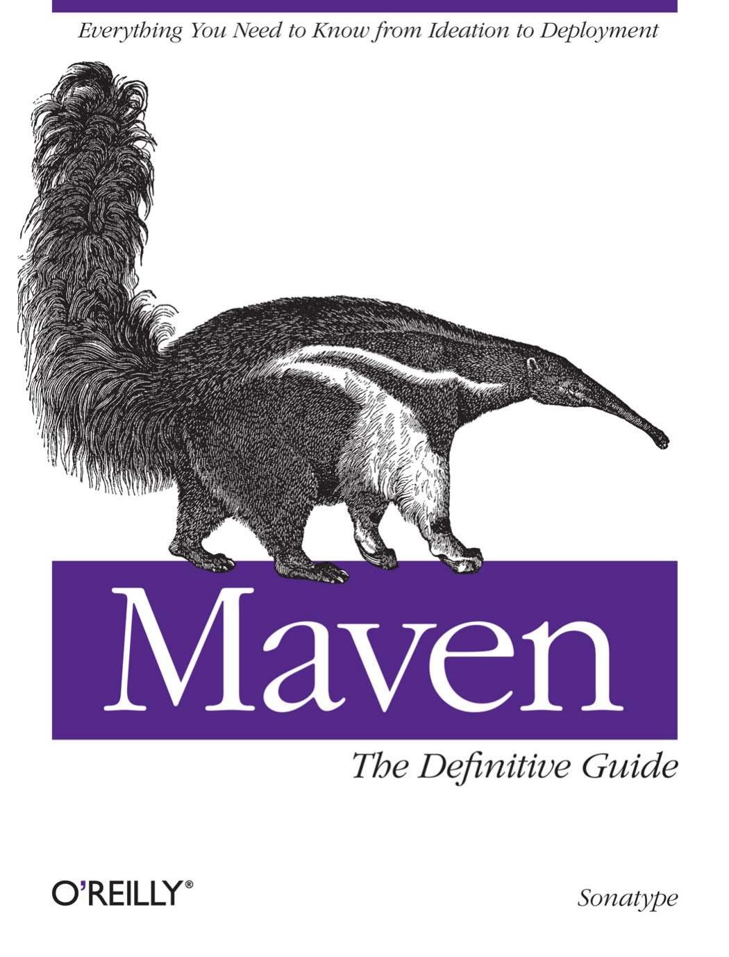 Maven: The Definitive Guide