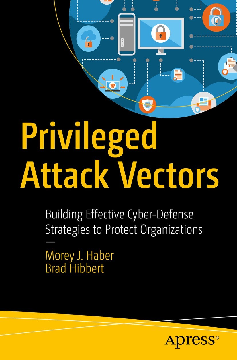 Privileged Attack Vectors