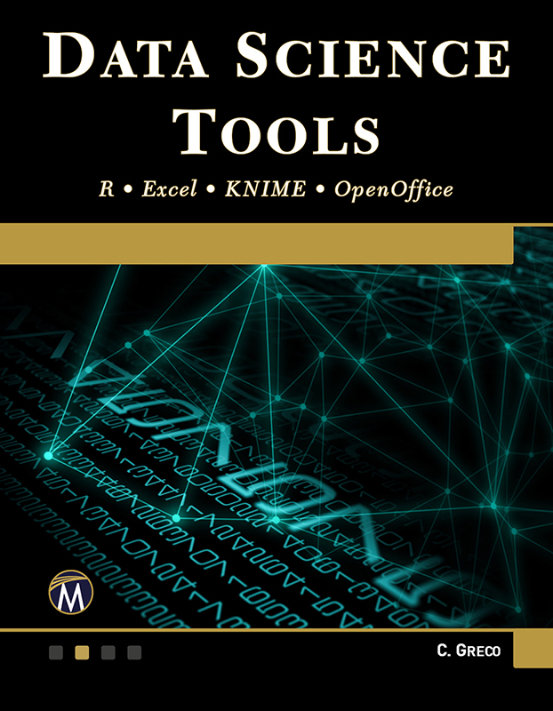 Data Science Tools: R, Excel, KNIME, & OpenOffice