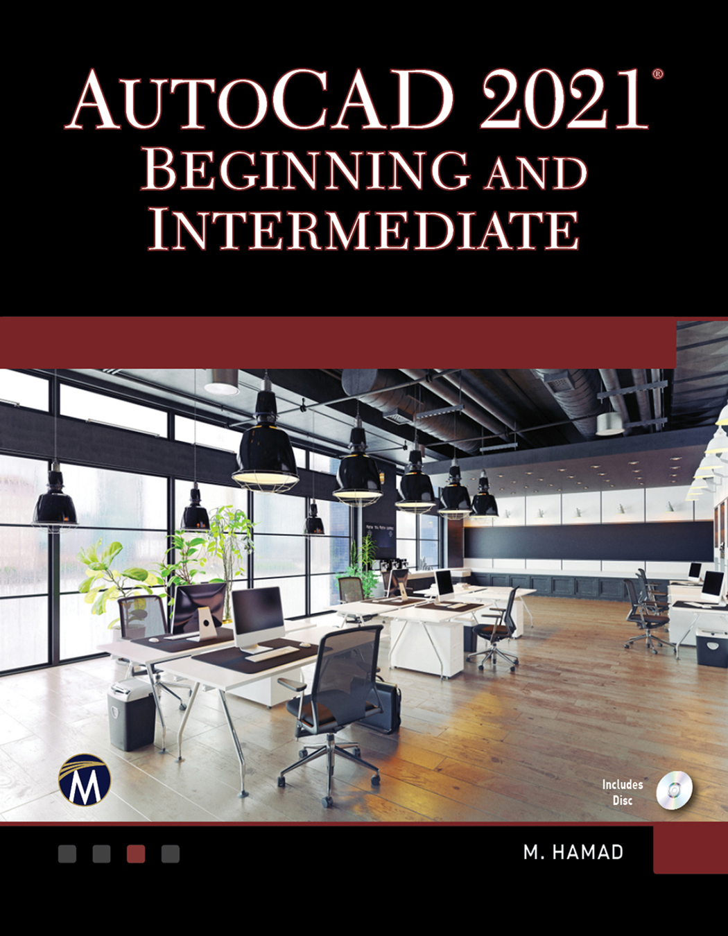 AUTOCAD® 2021 Beginning and Intermediate