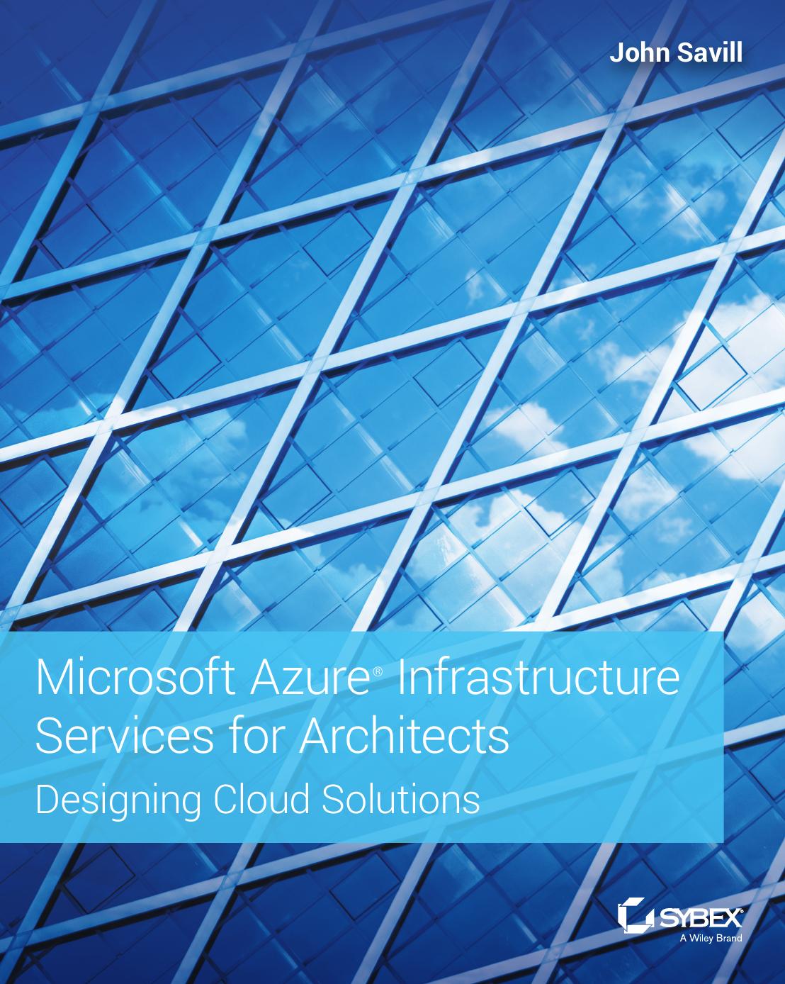 Microsoft Azure Infrastructure Services for Architects Designing Cloud Solutions