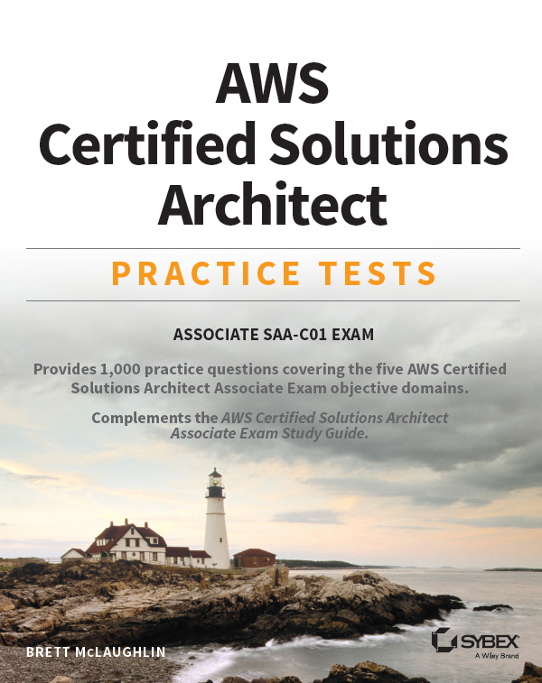 AWS Certified Solutions Architect Practice Tests