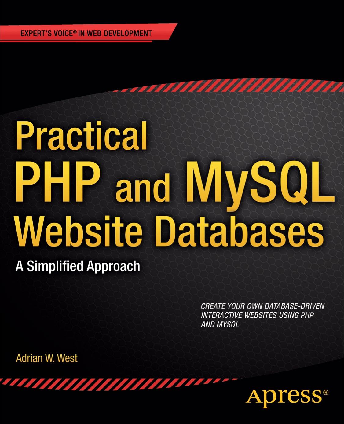 Practical PHP and MySQL Website Databases