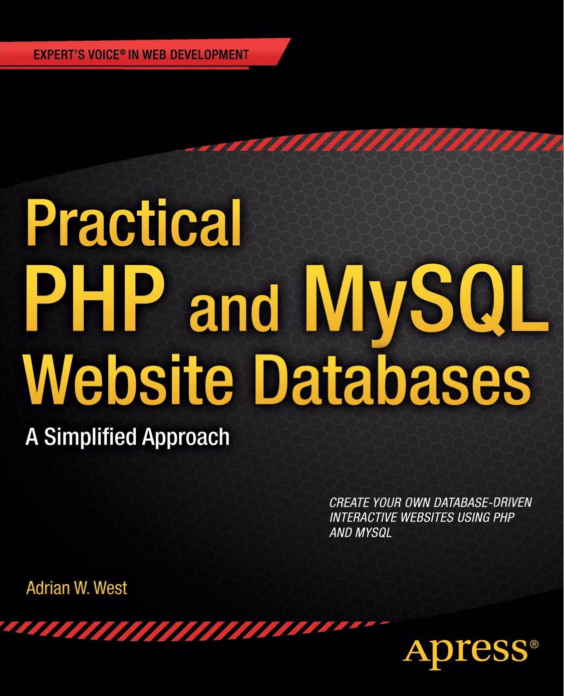 Practical PHP and MySQL Website Databases