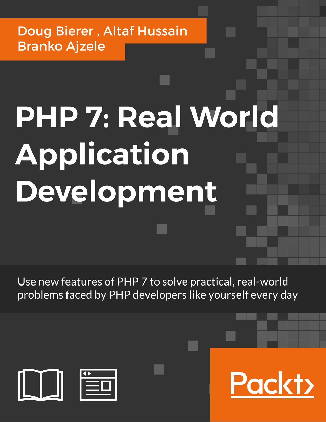 PHP 7: Real World Application Development