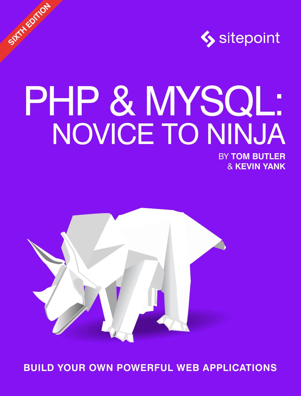 PHP & MySQL: Novice to Ninja