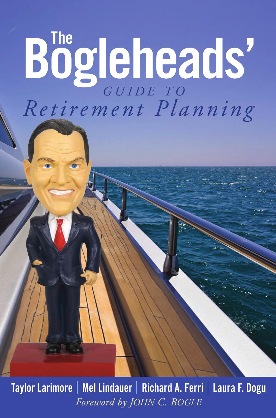 The Bogleheads' Guide to Retirement Planning