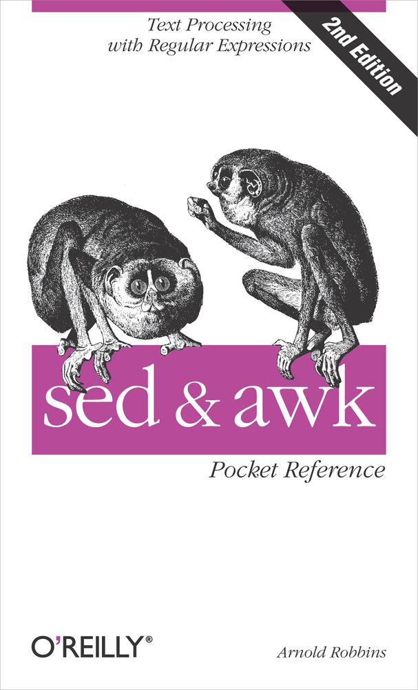 sed & awk Pocket Reference